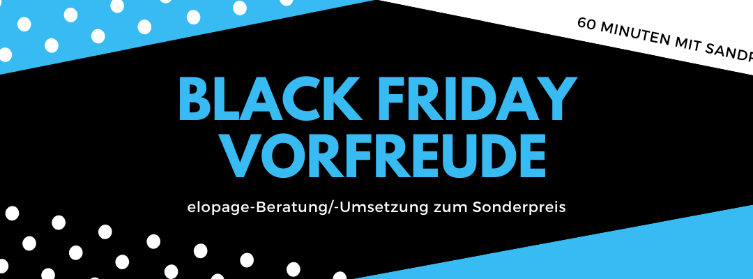Black Friday VORFREUDE Angebot